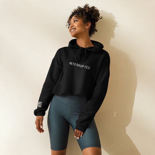 "Interrupted" Crop Hoodie